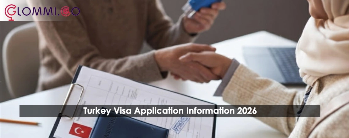 Turkey Visa Application Information 2026